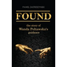 Found: The story of Wanda Poltawska's guidance