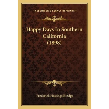 Happy Days In Southern California (1898)