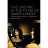 The Oneiric in the Films of David Lynch: A Phenomenological Approach