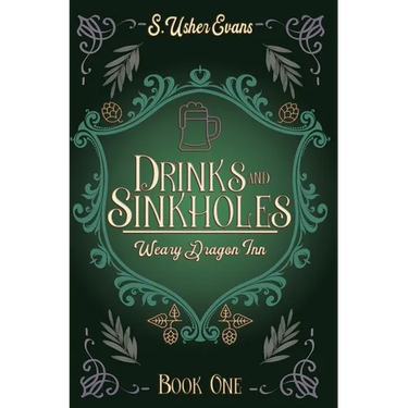 Drinks and Sinkholes: A Cozy Fantasy Novel