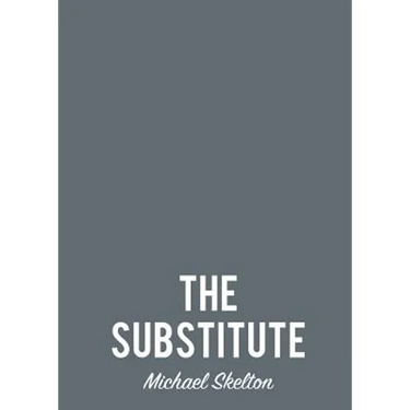 The Substitute