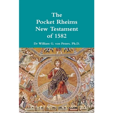 Pocket Rheims New Testament of 1582