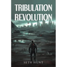 Tribulation Revolution