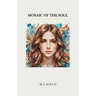 Mosaic of the Soul