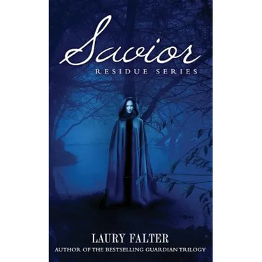 Savior (Residue #3)