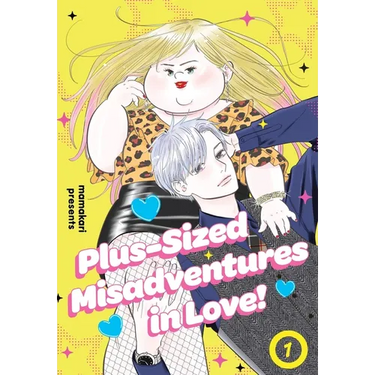 Plus-Sized Misadventures in Love!, Volume 1