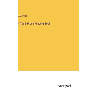 A Tamil Prose Reading-Book