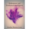 Shakespeare and Nonhuman Intelligence
