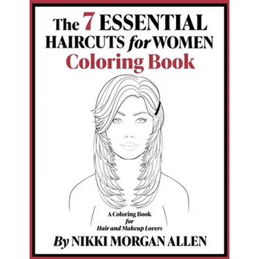 The 7 ESSENTIAL HAIRCUTS for WOMEN COLORING BOOK