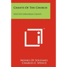 Chants Of The Church: Selected Gregorian Chants