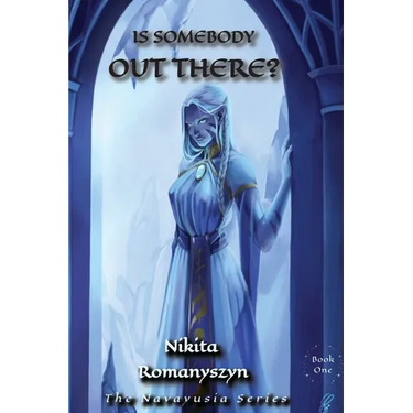 Is Somebody Out There?