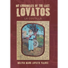 My Chronicles Of The Last Lovatos: La Costilla