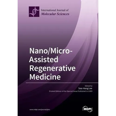 Nano/Micro-Assisted Regenerative Medicine