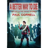 A Better Way to Die