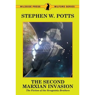 The Second Marxian Invasion: The Fiction of the Strugatsky Brothers