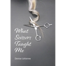 What Scissors Taught Me