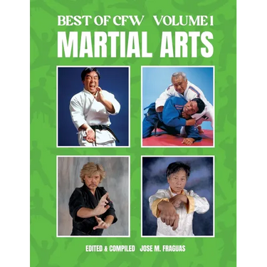 BEST OF CFW MARTIAL ARTS Volume 1