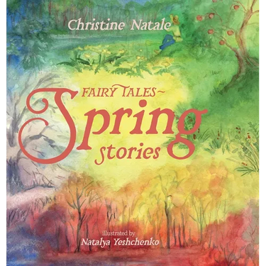 Fairy Tales: Spring Stories