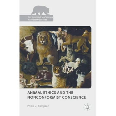 Animal Ethics and the Nonconformist Conscience