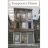 Temporary House