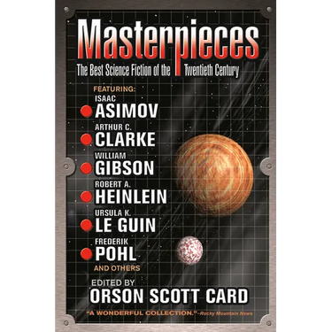 Masterpieces: The Best Science Fiction of the Twentieth Century