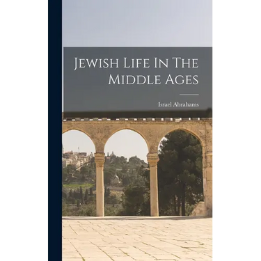 Jewish Life In The Middle Ages