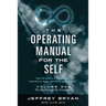 The Operating Manual for the Self