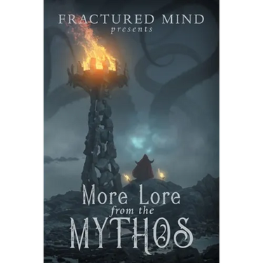 More Lore From The Mythos