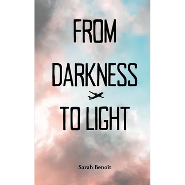 From Darkness to Light