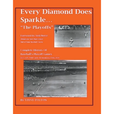 Every Diamond Does Sparkle..."The Playoffs"