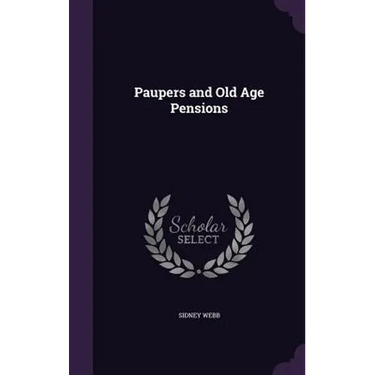 Paupers and Old Age Pensions