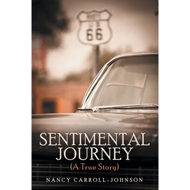 Sentimental Journey (A True Story)