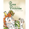 Peas let her be a Princess