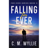Falling For Ever