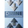 Divine Confrontation