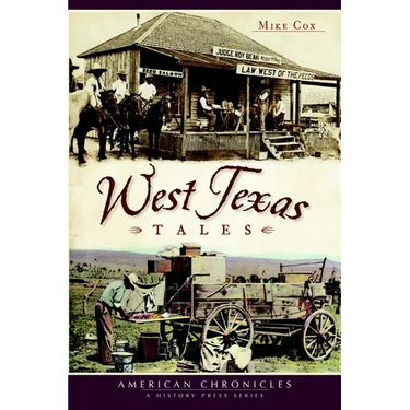West Texas Tales