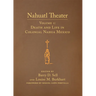 Nahuatl Theater: Nahuatl Theater Volume 1: Death and Life in Colonial Nahua Mexico Volume 1
