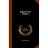 English Prose Volume 1