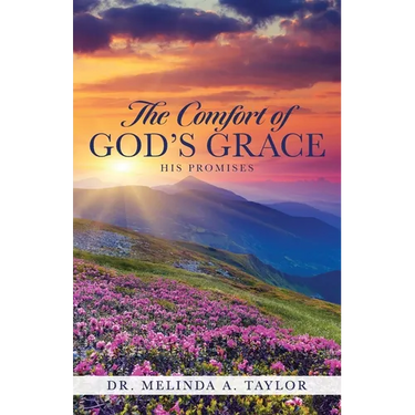 The Comfort of God's Grace: His Promises