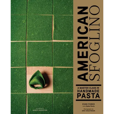 American Sfoglino: A Master Class in Handmade Pasta