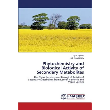 Phytochemistry and Biological Activity of Secondary Metabolites