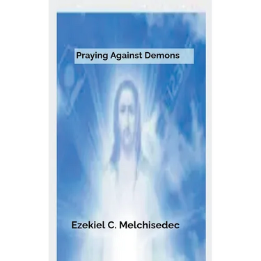 Praying Against Demons