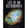 Life of an Astronomer