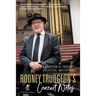 Rodney Trudgeon's Concert Notes: A Selection of favourite orchestral masterpieces