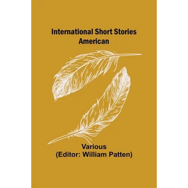 International Short Stories; American