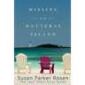 Missing On Hatteras Island
