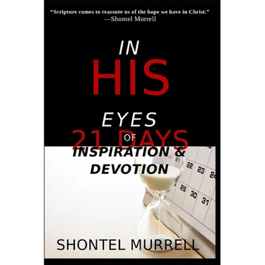 In His Eyes: 21 Days of Inspiration and Devotion