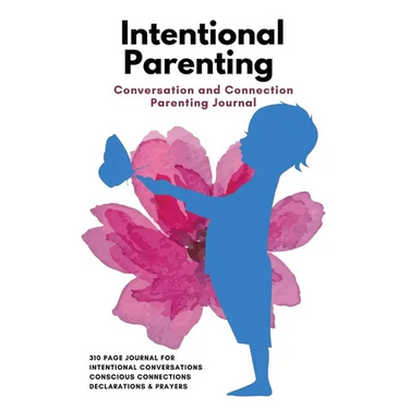 Parenting Made Easy Journal: This Book Will Change Your Relationship with Your Child