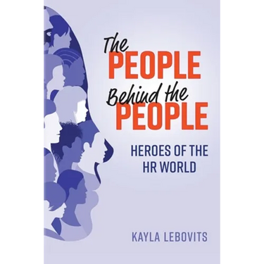 The People Behind the People: Heroes of the HR World