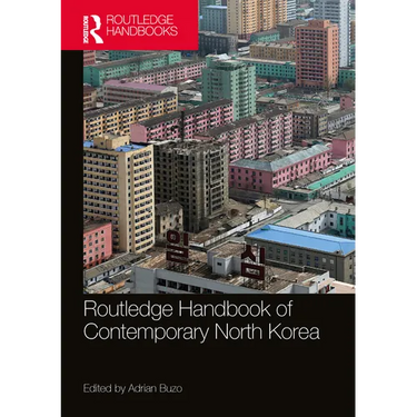 Routledge Handbook of Contemporary North Korea